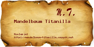 Mandelbaum Titanilla névjegykártya